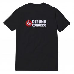 Defund Congress Black T-Shirt