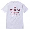 A Barbecue Stain T-Shirt