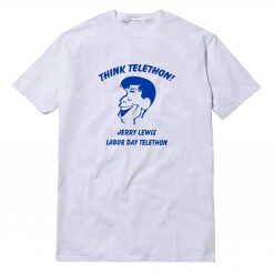 Jerry Lewis Labor Day Telethon T-Shirt