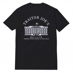 Traitor Joe's T-Shirt