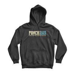 Pomchi Dad Like A Normal Dad Hoodie