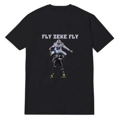 Ezekiel Elliott Fly Zeke Fly Dallas Cowboys T-Shirt