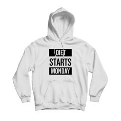 Diet Starts Monday Parody Parental Advisory Hoodie