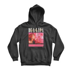 Dua Lipa Hotter Than Hell Hoodie