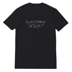 Happiness Project T-Shirt