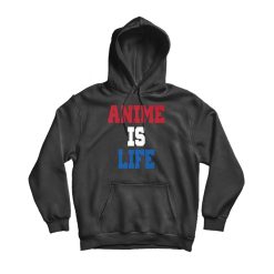 John Cena Anime Is Life Hoodie