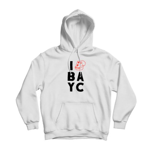 I Love Bayc Hoodie