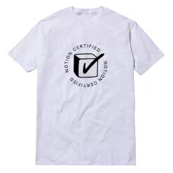 Notion Certified T-Shirt