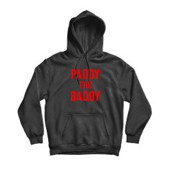 Paddy The Baddy Hoodie