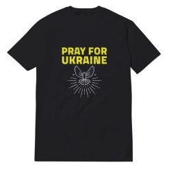 Pray For Ukraine T-Shirt