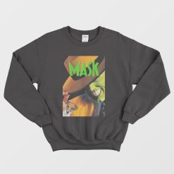 The Mask and Dog Sweatshirt