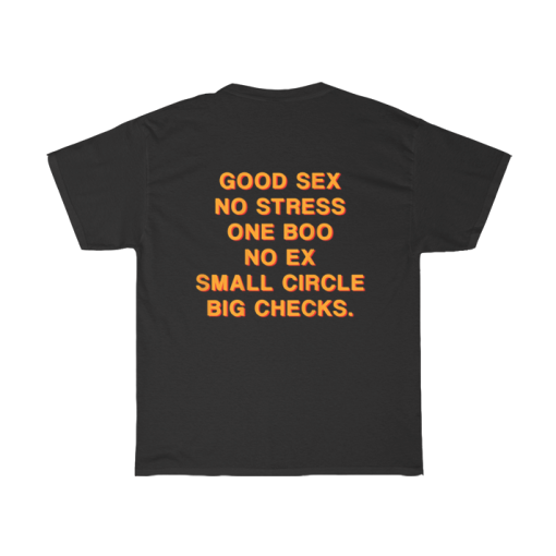 Good Sex No Stress One Boo No Ex Small Circle Big Checks T-Shirt