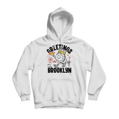 Greetings From Brooklyn Hoodie