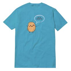 I'am A Potato T-Shirt