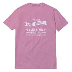 I'm Selectively Social T-Shirt