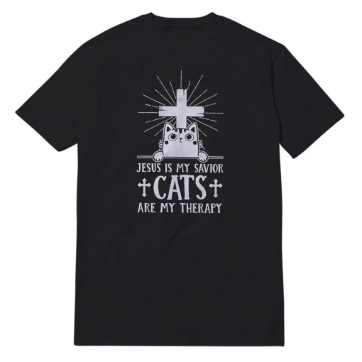 Jesus Is My Savior Cats Are My Therapy T-Shirt