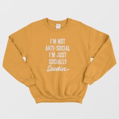 Socially Selective Sweatshirt