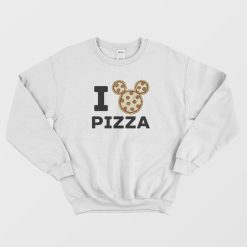 I Love Pizza Sweatshirt