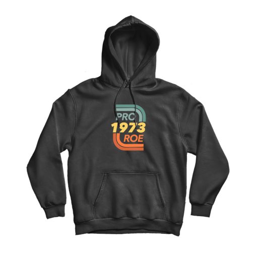 Pro 1973 Roe Hoodie