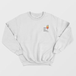 Veni Vidi Spritz Sweatshirt