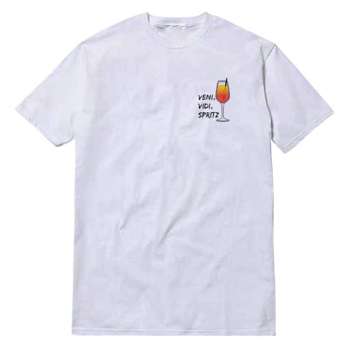 Veni Vidi Spritz T-Shirt