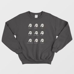 Phantom Of The Opera Musical Moods Sweatshirt