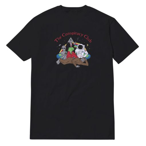 The Conspiracy Club T-Shirt