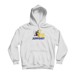 If I Miss This Jumpshot Hoodie