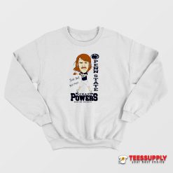 Penn State Chad Powers Sweatshirt