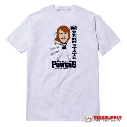 Penn State Chad Powers T-Shirt