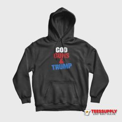 God Guns And Trump Hoodie