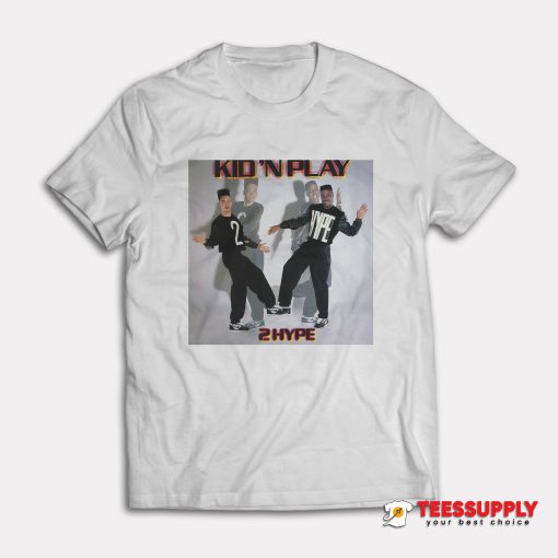 Kid N Play 2 Hype T-Shirt