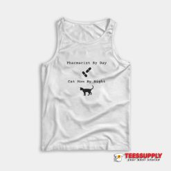 Pharmacist By Day Cat Mom By Night Tank Top