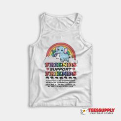 Friends Support Friends Tank Top