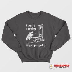 Hippity Hoppity Sweatshirt