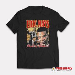 Eric Mays Point Of Order T-Shirt