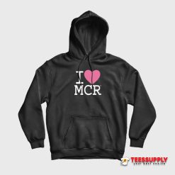 I Love MCR Hoodie