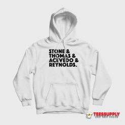 Stone Thomas Acevedo Reynolds Hoodie