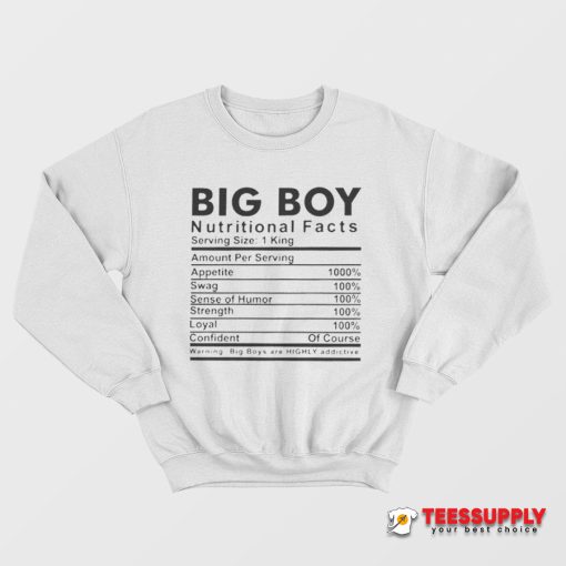 Big Boy Nutritional Facts Sweatshirt