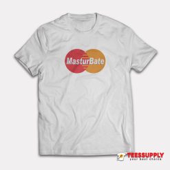 Masturbate Mastercard Logo Parody T-Shirt