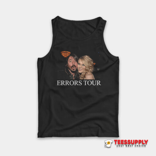 Dave Grohl VS Taylor Swift Errors Tour Tank Top