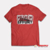 Deadpool And Wolverine Maximum Effort T-Shirt