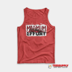 Deadpool And Wolverine Maximum Effort Tank Top