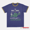 The Only Ones Another Girl Another Planet Ringer T-Shirt