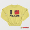 I Love Nerds Ariana Sweatshirt