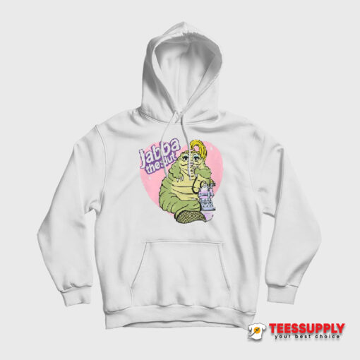 Jabba The Slut Hoodie