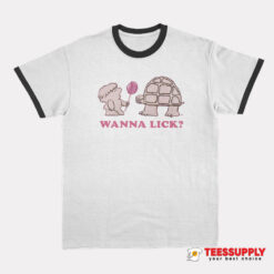 Wanna Lick Mr Turtle Ringer T-Shirt