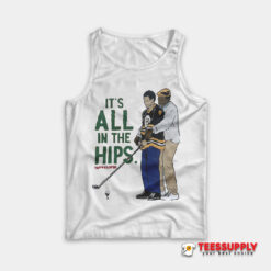 Happy Gilmore It’s All In The Hips Golf Tank Top