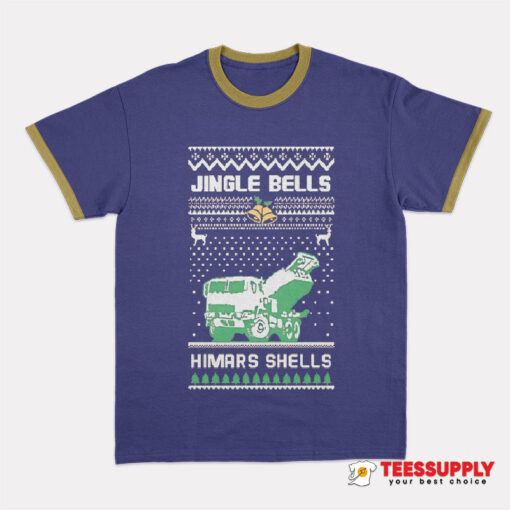 Jingle Bells Himars Shells Ringer T-Shirt