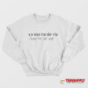 Sabrina Carpenter Camaraderie Sweatshirt